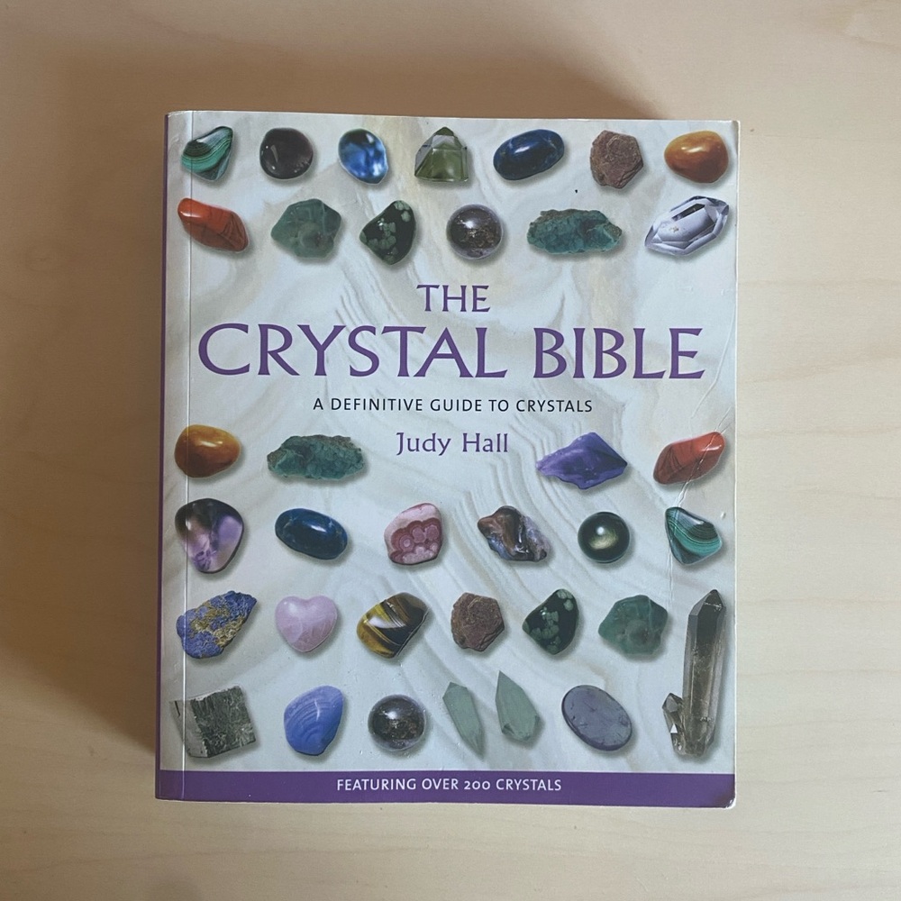 The Crystal Bible by Judy Hall